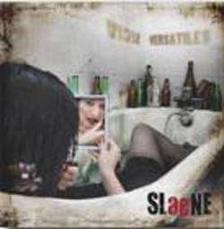 Slaene : Vices Versatiles